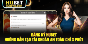 Đăng ký Hubet